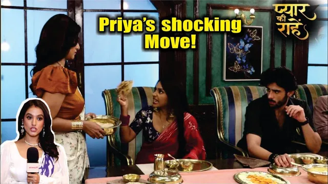 Pyaar Ki Raahein | On Location | Priya Ka Shocking Bartaav, Kya Sanjana ki chaal Hogi Kamyab!