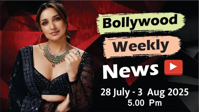 Bollywood Weekly News | Parineeti Chopra | Shah Rukh Khan | Rani Mukerji | 28 July-3 Aug 2025 | 5 PM