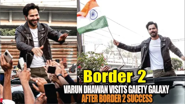 Border 2 Success | Varun Dhawan’s Surprise Visit to Gaiety Galaxy Post Border 2 Success | Border 2