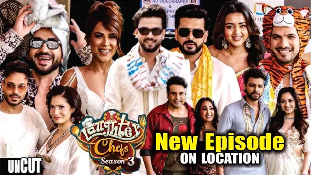 laughter chefs season 3 | On LOcation  | Arjun, Sudesh, Nia, Ankita ,Vicky, Bharti, Elvish, Jannat