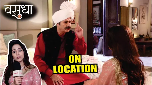 Vasudha | On Location | Suryasingh Ke Aane Se Kya Vasu-Dev Ke Rishtey Me Hogi Salah! Big Twist!