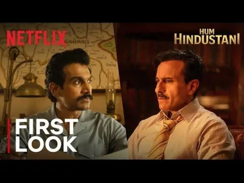 Hum Hindustani | First Look | Saif Ali Khan | Pratik Gandhi | Deepak Dobriyal | Netflix India