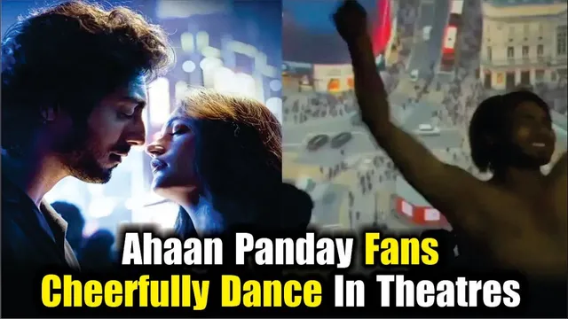 Saiyaara | Ahaan Panday Fans Cheerfully Dance Go Shirtless In Theatres | Saiyaara 1st Day Collection