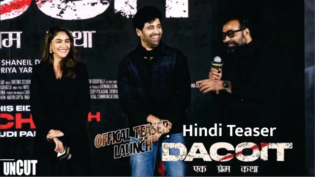 Dacoit (Hindi) | Offical Teaser Launch | Adivi Sesh | Mrunal Thakur | Anurag Kashyap | Dacoit Teaser