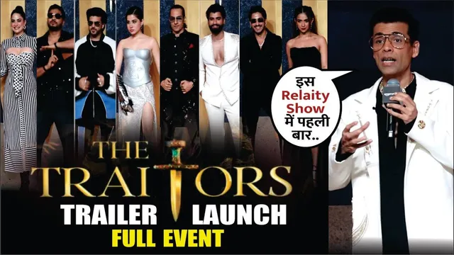 The Traitors Trailer Launch | Karan Johar, Karan Kundra, Urfi Javed, Purva Jha & Jasmin all Plyers