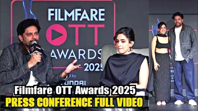 Filmfare OTT Awards 2025 | Full Press Conference | Sanaya Malhotra And Jaideep Ahlawat | Filmfare
