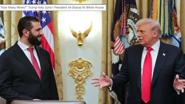 Trump: మీకెంత మంది భార్యలు..సిరియా అధ్యక్షుడికి ట్రంప్ ప్రశ్న