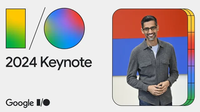 Google IO 2024: AI తో గూగుల్ అద్భుతాలు.. త్వరలో యూజర్లకు అందుబాటులోకి 