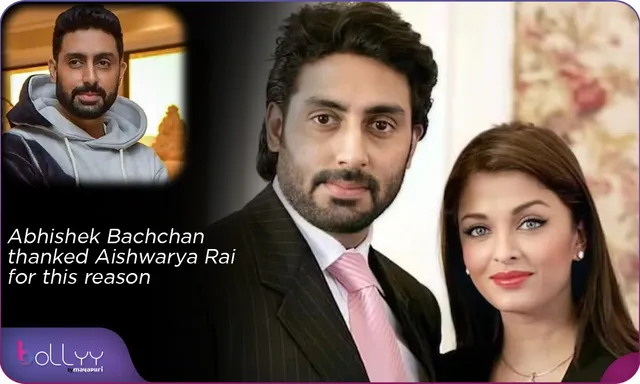 Abhishek Bachchan thanked Aishwarya Rai for this reason