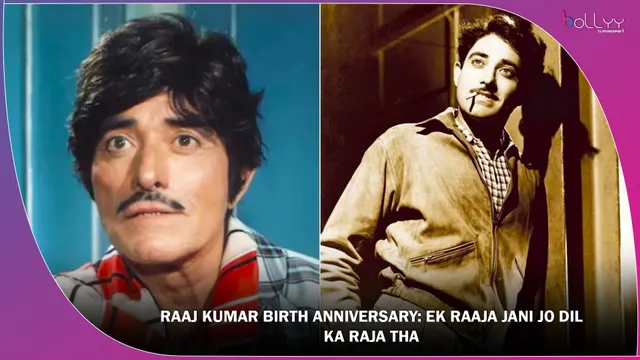 RAAJ KUMAR BIRTH ANNIVERSARY