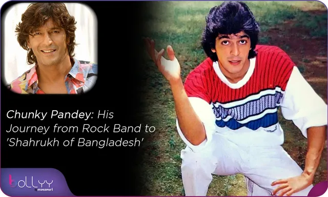 Chunky Pandey His Journey from Rock Band to 'Shahrukh of Bangladesh'
