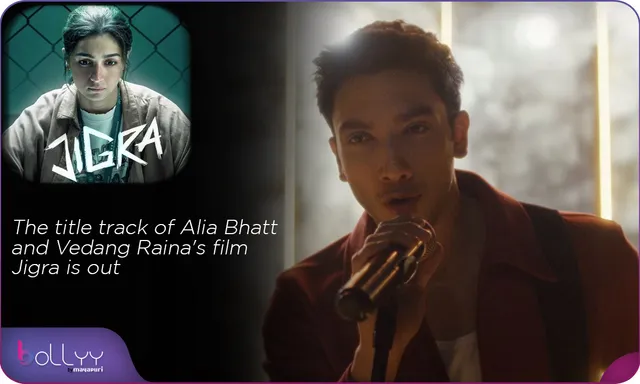 The title track of Alia Bhatt and Vedang Raina's film Jigra is out