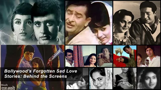 Bollywood's Forgotten Sad Love Stories Behind the Screens