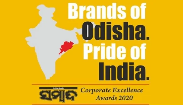 ‘ବ୍ରାଣ୍ଡସ୍‌ ଅଫ୍‌ ଓଡ଼ିଶା, ପ୍ରାଇଡ୍‌ ଅଫ୍‌ ଇଣ୍ଡିଆ’ ଆୱାର୍ଡ-୨୦୨୦ ପାଇଁ ଦରଖାସ୍ତ ଆହ୍ୱାନ କଲା ‘ସମ୍ବାଦ ଗ୍ରୁପ୍‌’ । ଜାତୀୟ ସ୍ତରରେ ଓଡିଶାକୁ ଗର୍ବିତ କରିଥିବା ଶିଳ୍ପଗୁଡିକ କରାଯିବ ପୁରସ୍କୃତ ।