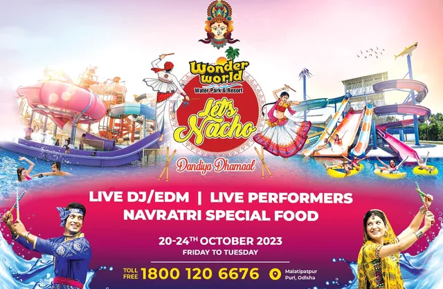 ନବରାତ୍ରି ଅବସରରେ ୱାଣ୍ଡର ୱାର୍ଲ୍‌ଡ ୱାଟର ପାର୍କ ଆଣ୍ଡ ରିସୋର୍ଟକୁ ଆସନ୍ତୁ; ପାର୍ବଣକୁ କରନ୍ତୁ ଅବିସ୍ମରଣୀୟ