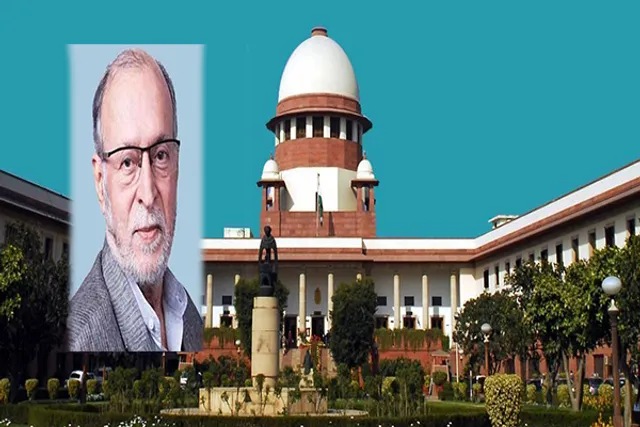 ‘ତୁମେ ଭାବୁଛ ତୁମେ ସୁପରପାଓ୍ଵାର; ତୁମକୁ କେହି ପ୍ରଶ୍ନ କରିପାରିବେ ନାହିଁ’: ଦିଲ୍ଲୀ ଲେଫ୍‌ଟନାଣ୍ଟ ଗଭର୍ଣ୍ଣରଙ୍କୁ କଟୁ ଭର୍ତ୍ସନା କଲେ ସୁପ୍ରିମ୍‌ କୋର୍ଟ