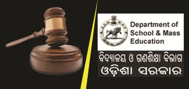 ଅଦାଲତ ଦୌଡ଼ୁଛି ଗଣଶିକ୍ଷା ବିଭାଗ : ଏବେ ବି ୪୭ ହଜାର ମାମଲା ଗଡୁଛି