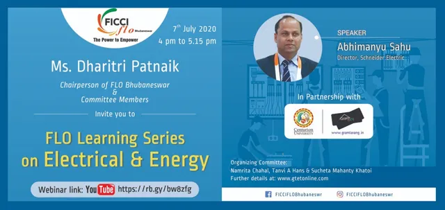 ୭ରେ ଫିକ୍କି ମହିଳା ସଂଗଠନ ପକ୍ଷରୁ  ବୈଦ୍ୟୁତିକ ଓ ଶକ୍ତି ଶିଳ୍ପରେ କ୍ୟାରିୟର ସୁଯୋଗ ସଂପର୍କିତ ୱେବିନାର୍