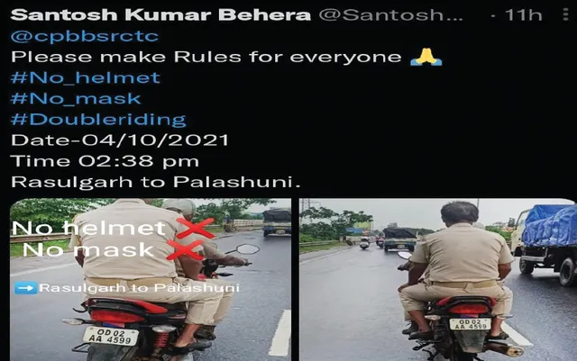 ବିନା ହେଲମେଟ୍‌ ଓ ମାସ୍କ୍‌ରେ ଗାଡ଼ି ଚଳାଉଛନ୍ତି ପୁଲିସ: ଟ୍ବିଟ୍ କରି ସିପିଙ୍କୁ ନିୟମ କାହା ପାଇଁ ପଚାରିଲେ ଯୁବକ