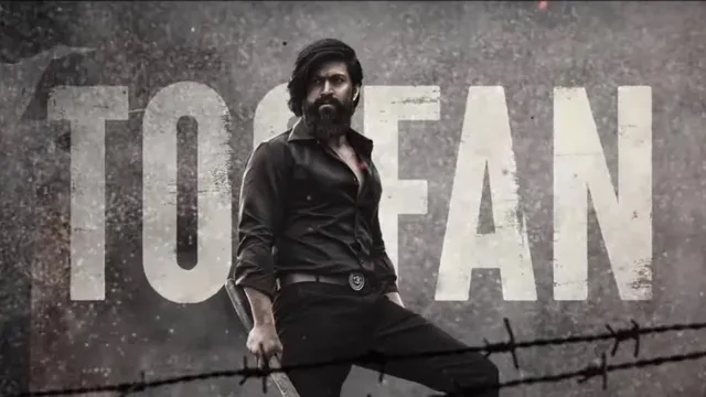 ରିଲିଜ୍ ହେଉ ହେଉ ଲୋକପ୍ରିୟ ହେଲା ଫିଲ୍ମ କେ.ଜି.ଏଫର ପ୍ରଥମ ଗୀତ 'ତୁଫାନ'