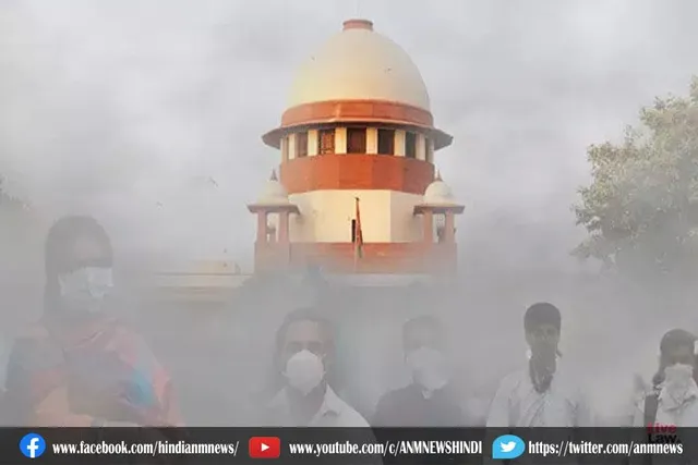 वायु प्रदूषण की परेशानी अस्थमा के मरीज ही समझ सकते हैं: सुप्रीम कोर्ट