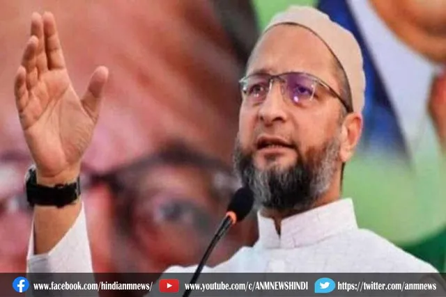 ओवैसी ने मिजोरम-असम की घटना पर किया ट्वीट