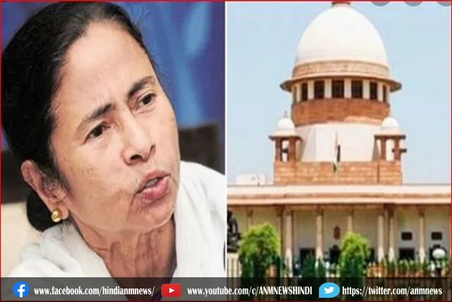 सुप्रीम कोर्ट ने दी ममता की याचिका को मंजूरी