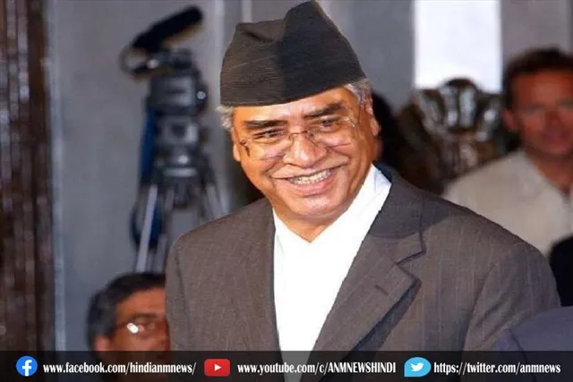 नेपाल की राष्‍ट्रपति ने शेर बहादुर देउबा को नियुक्‍त क‍िया प्रधानमंत्री