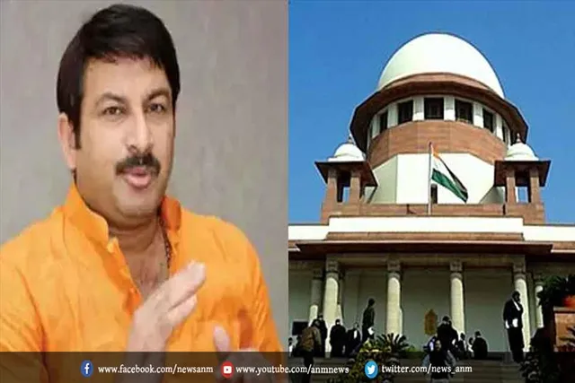 दिल्ली सरकार के आदेश के खिलाफ मनोज तिवारी ने सुप्रीम कोर्ट में याचिका दायर की