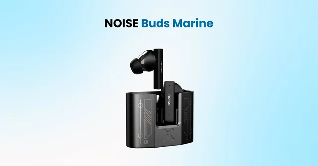 Noise unveils Buds Marine India’s first full-metal TWS with ANC and dual pairing