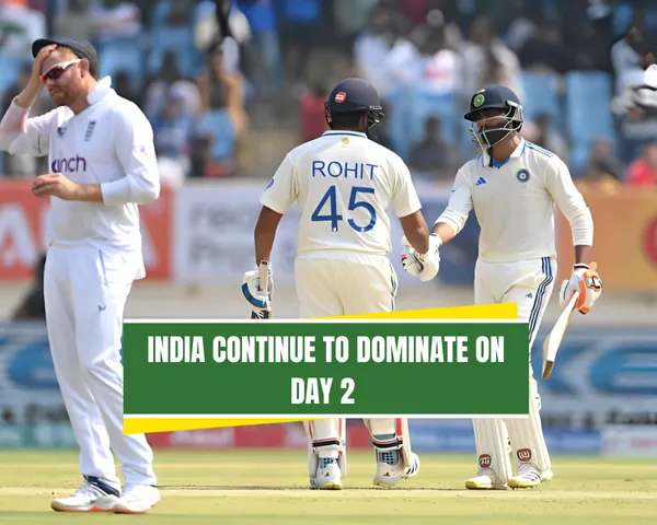  IND vs ENG DAY 2 Highlights