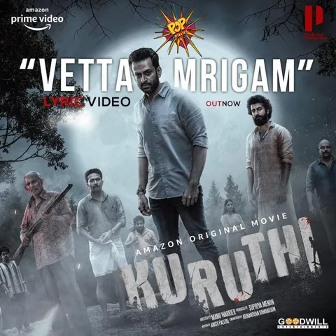 <em>Prithviraj Sukumaran shares the lyrical music video of the track ‘Vetta Mrigam’ from his upcoming crime thriller - KURUTHI</em>