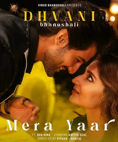 Mera Yaar: Dhvani Bhanushali's new party anthem; featuring Aditya Seal is getting love