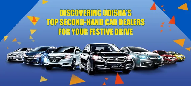Top 5 Reputable Second-Hand Car Dealers in Odisha
