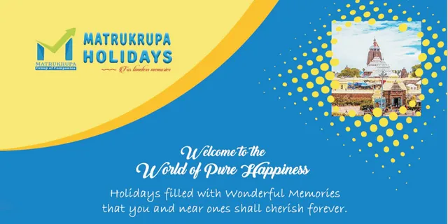 Welcome to the world of pure happiness with Matrukrupa Holidays