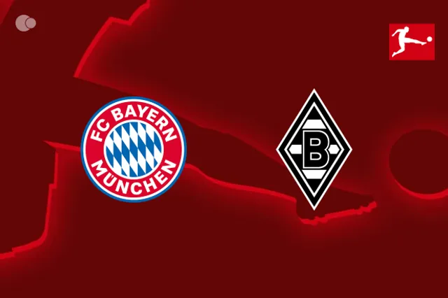 Bayern Munich vs. Borussia Monchengladbach: Bundesliga Predictions