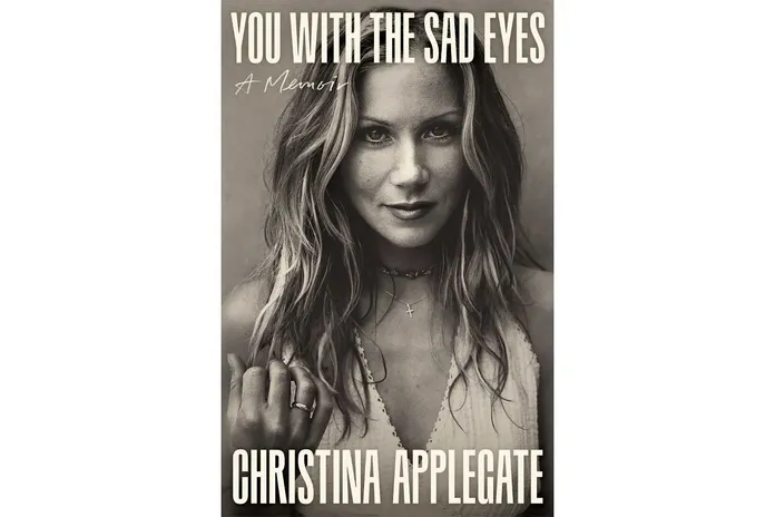 you-with-the-sad-eyes-a-memoir-by-christina-applegate-102125-9ff9092eac8f4b76b2d5bbf83fe1c77e