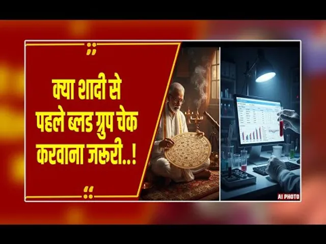 शादी से पहले कुंडली नहीं, ब्लड ग्रुप मिलाना है जरूरी! जानिए क्यों?