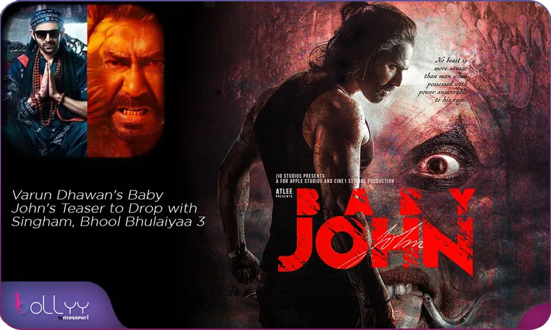 Varun Dhawan's Baby John's Teaser to Drop with Singham, Bhool Bhulaiyaa 3