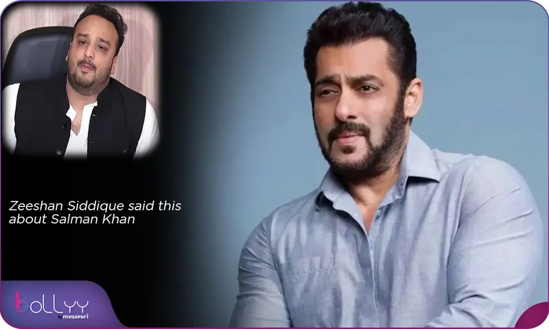 Zeeshan Siddique said this about Salman Khan