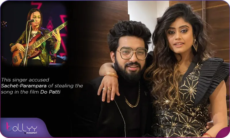 This singer accused Sachet-Parampara of stealing the song in the film Do Patti