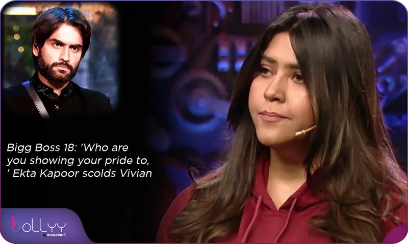 Bigg Boss 18 'Who are you showing your pride to,' Ekta Kapoor scolds Vivian