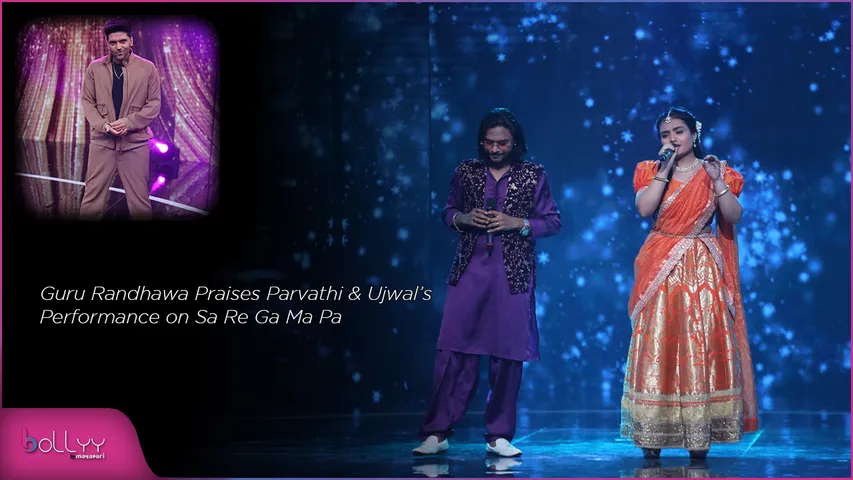 Guru Randhawa Praises Parvathi & Ujwal’s Performance on Sa Re Ga Ma Pa