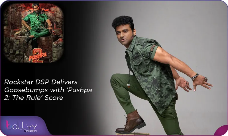 Rockstar DSP Delivers Goosebumps with ‘Pushpa 2 The Rule’ Score