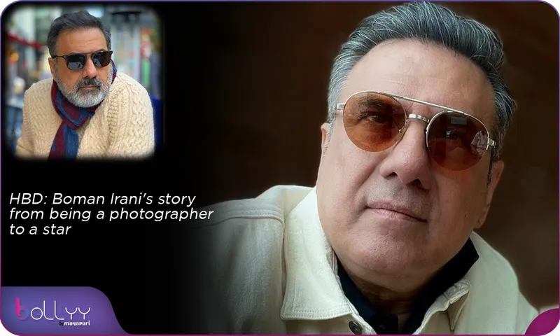 HBD Boman Irani's story from being a photographer to a star