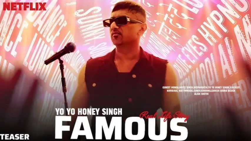 Yo Yo Honey Singh Famous Docu-Film to Premiere on Netflix December 20