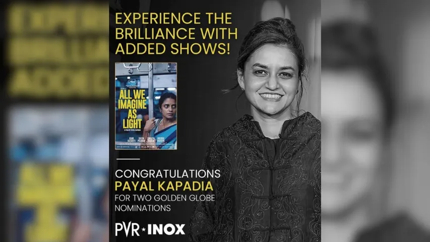 PVR INOX Celebrates 'All We Imagine as Light' Indian Storytelling