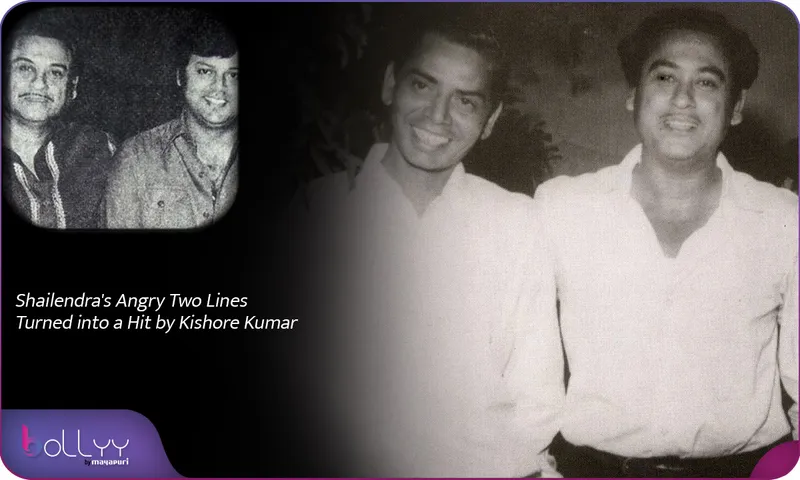 Shailendra's Angry Two Lines Turned into a Hit by Kishore Kumar