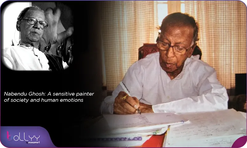 Nabendu Ghosh A sensitive painter of society and human emotions