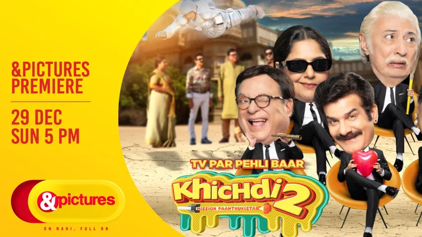 End the Year with Laughter Khichdi 2 Premieres on &pictures!